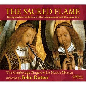 John Rutter - Sacred Flame: European Sacred Music of Renaissance  CD